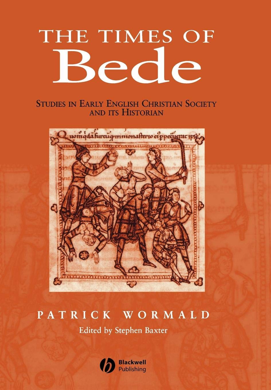 The Times of Bede: Studies in Early English Christian Society and its Historian