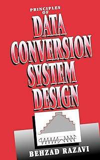 Principles of Data Conversion System Design