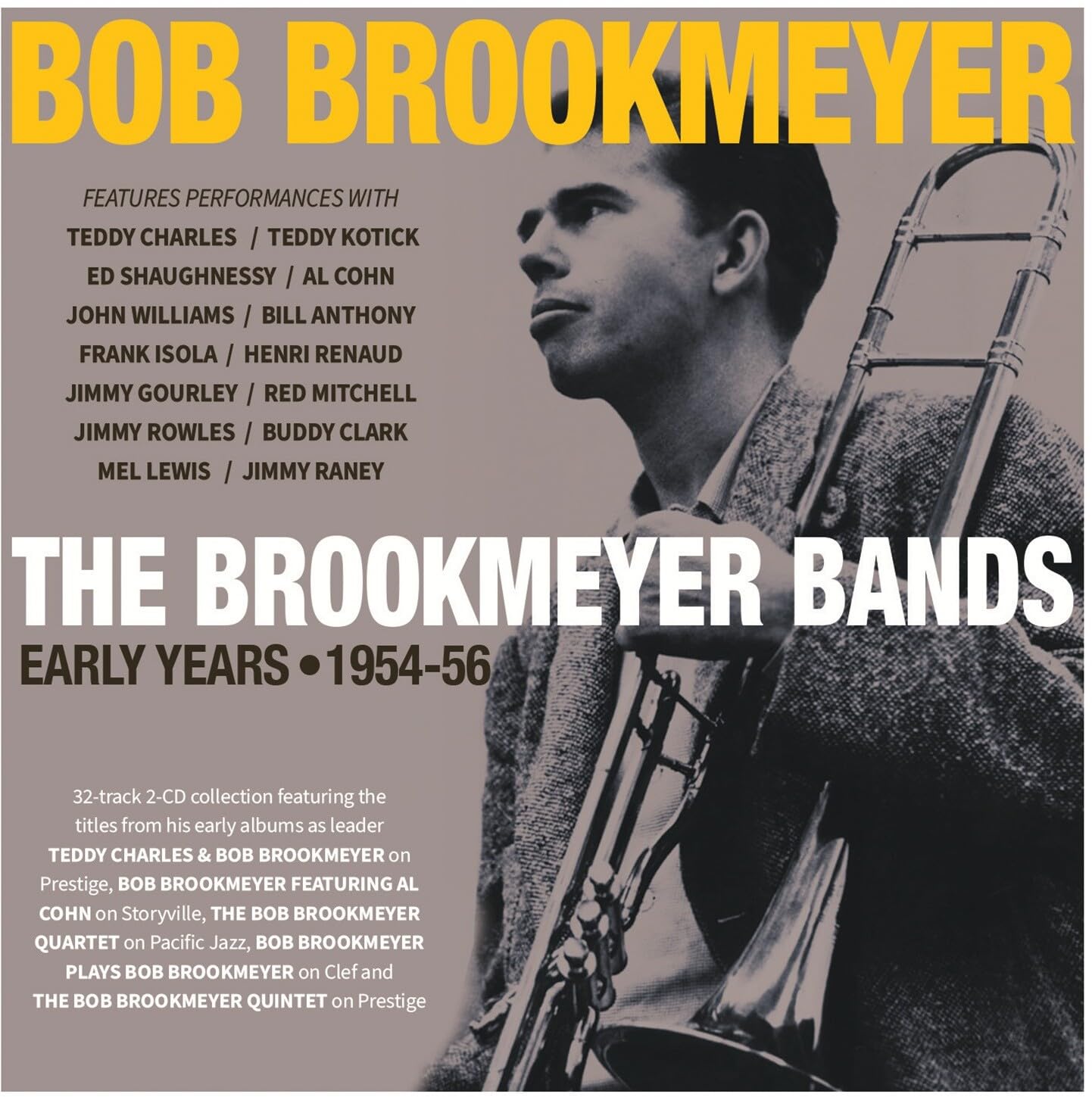 The Brookmeyer Bands - Early Years 1954-56 - Bob Brookmeyer