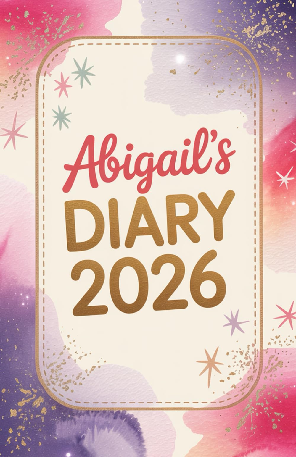 Abigail Diary: Abigail's Diary, Abigail Gift, Diary for Abigail, Abigail Christmas Gift, Abigail Birthday Present