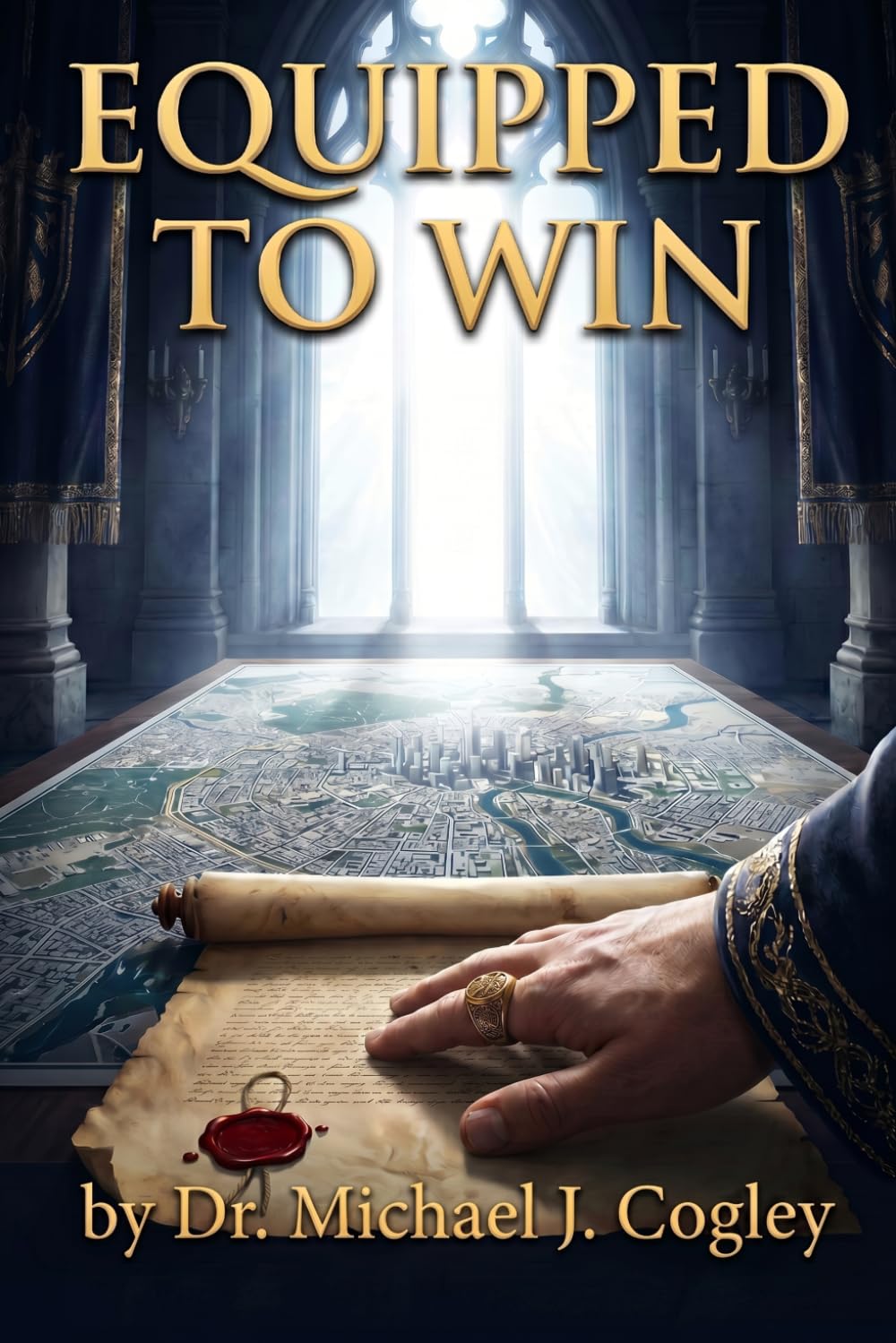 EQUIPPED TO WIN: BLUEPRINT OR ADVANCING THE KINGDOM IN EVERYDAY LIFE