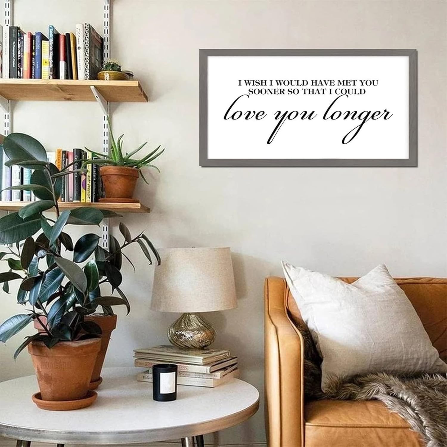 Rustic Style 12x22in Framed Wood Sign with Inspirational Quotes I Wish I Would Have Met You Sooner So That I Could Love You Longer Gray Frame Wooden Plaque for Shelf Cottage Wall Decor