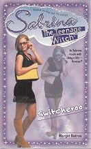 Switcheroo Sabrina Teenage Margot Baltrae