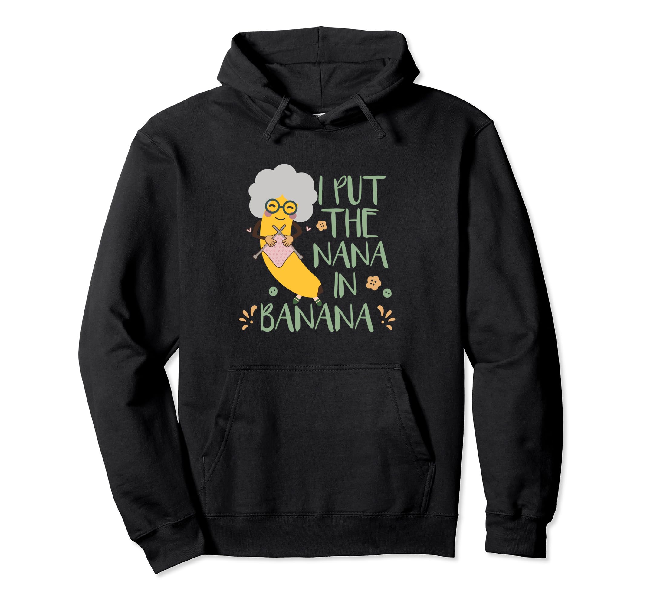 Banana Women Grandma Nana Pullover Hoodie