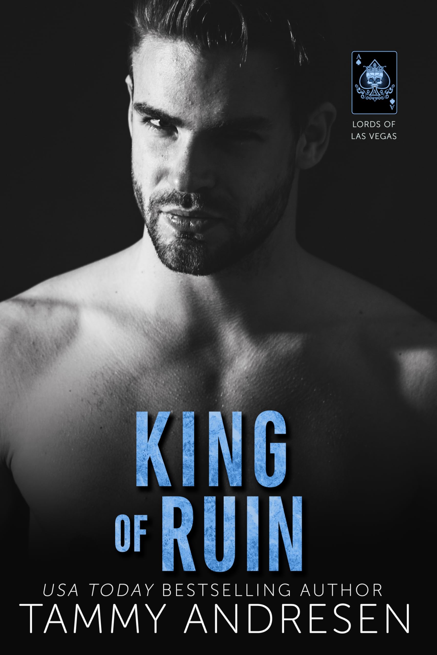 King of Ruin (Lords of Las Vegas Book 4)