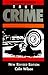 The Mammoth Book of True Crime: A New Edition (Mammoth Books)