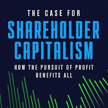 The Case for Shareholder Capitalism Audiobook by R. David McLean episode artwork