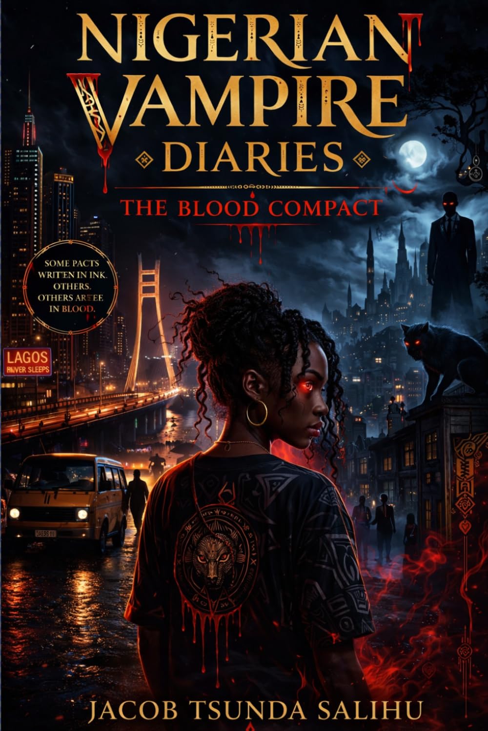 NIGERIAN VAMPIRE DIARIES: the blood compact