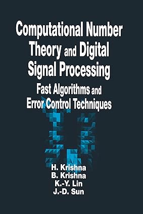 Computational Number Theory and Digital Signal Processing: Fast Algorithms and Error Control Techniques (Computer Science & Engineering) book cover