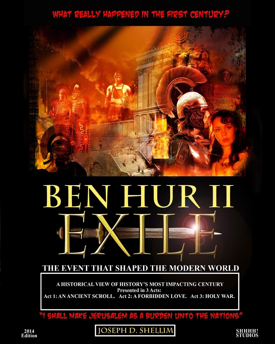 Ben Hur II - Exile [Library Edition]: What 'Really' Happened in the First Century?