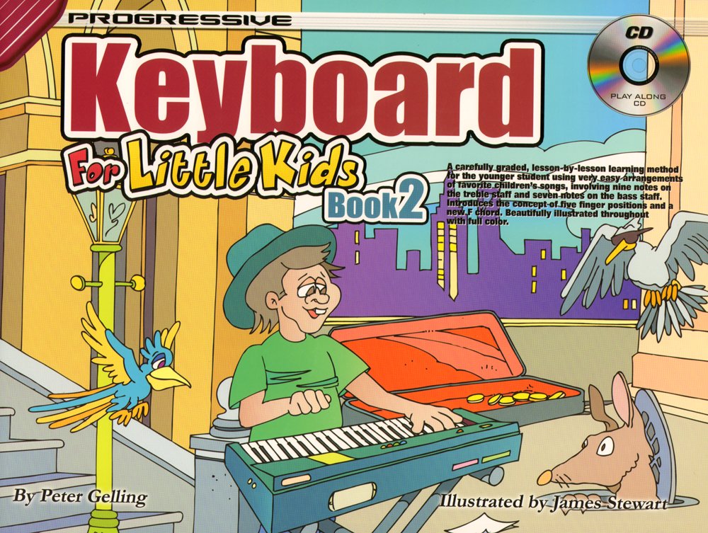 Progressive Keyboard for Little Kids Book 2