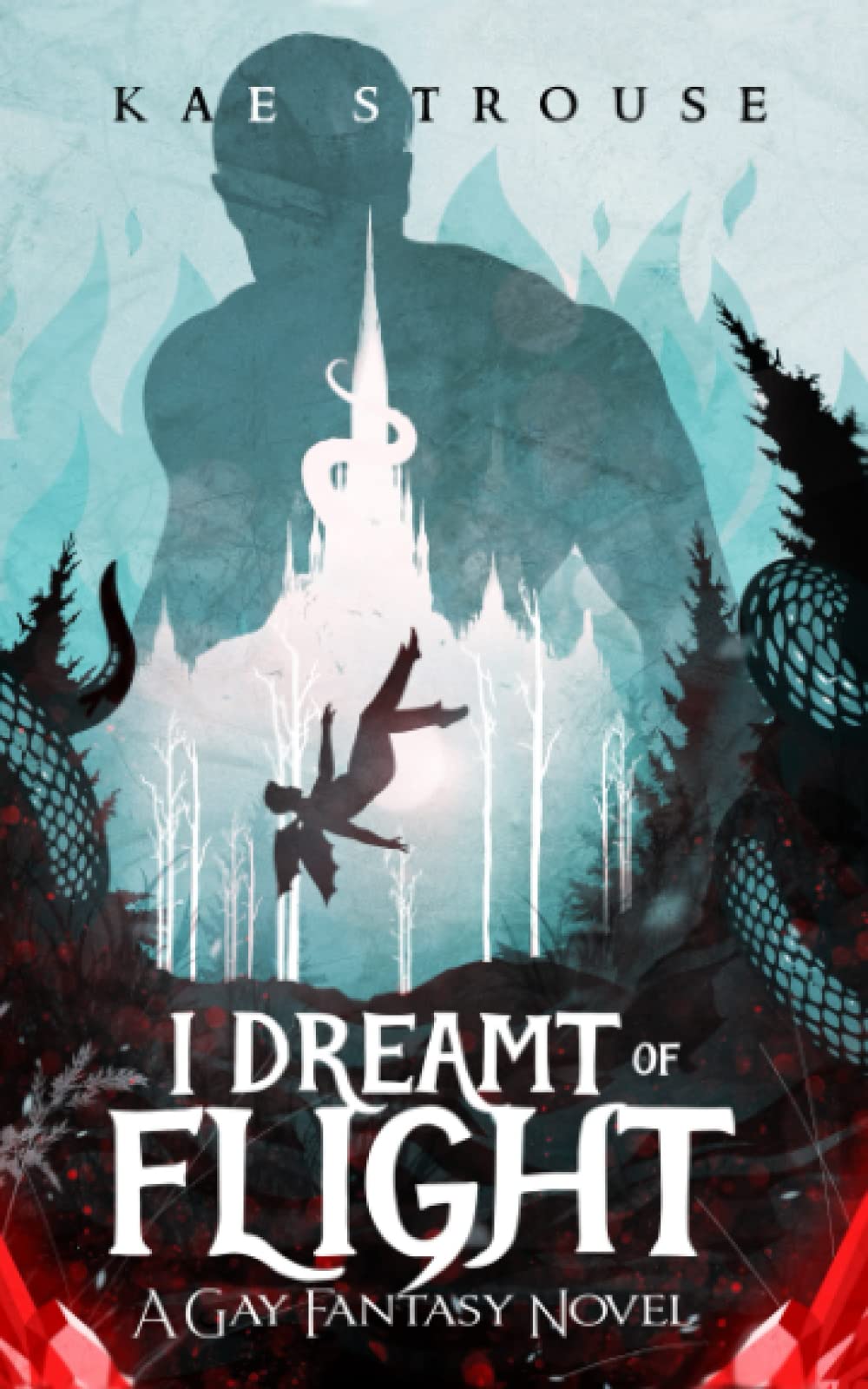 I Dreamt of Flight: A Gay Fantasy Novel (Bondi)