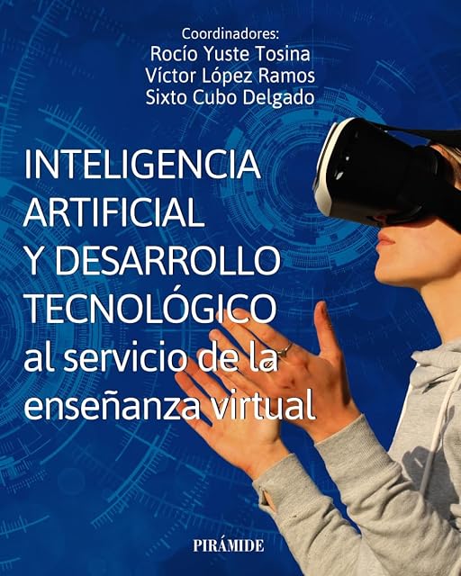 Portada de Inteligencia artificial y desarrollo tecnológico al servicio de la enseñanza virtual