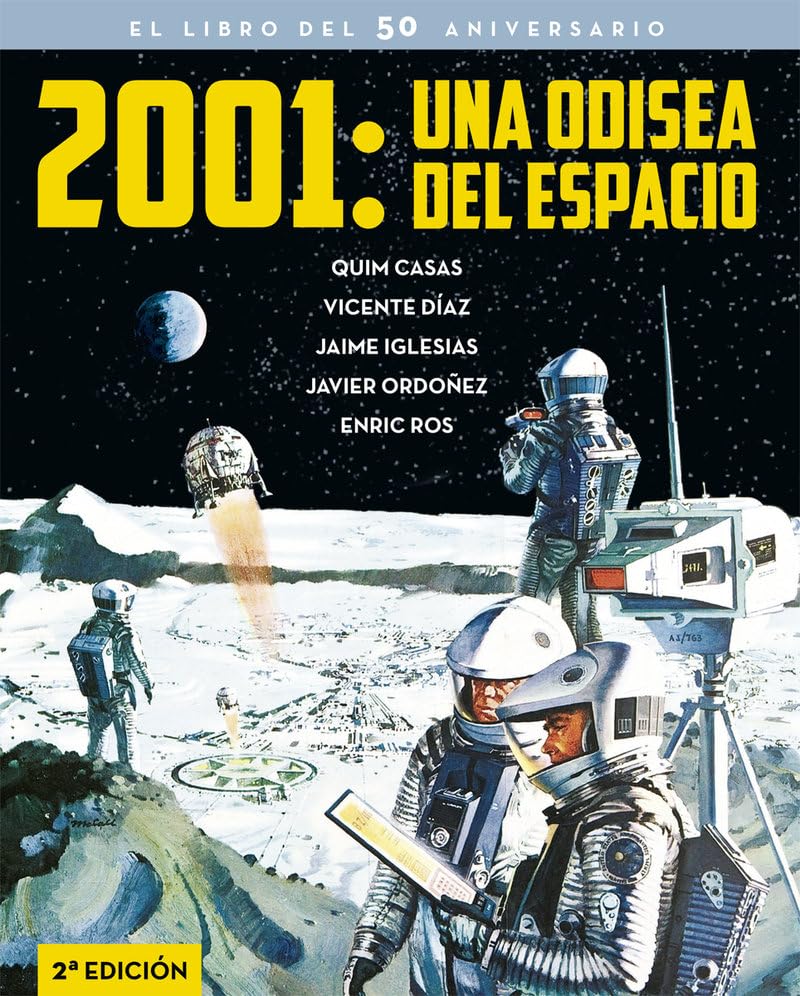 2001: UNA ODISEA DEL ESPACIO. EL LIBRO DEL 50 ANIVERSARIO 2ª (COLECCION ANIVERSARIOS)