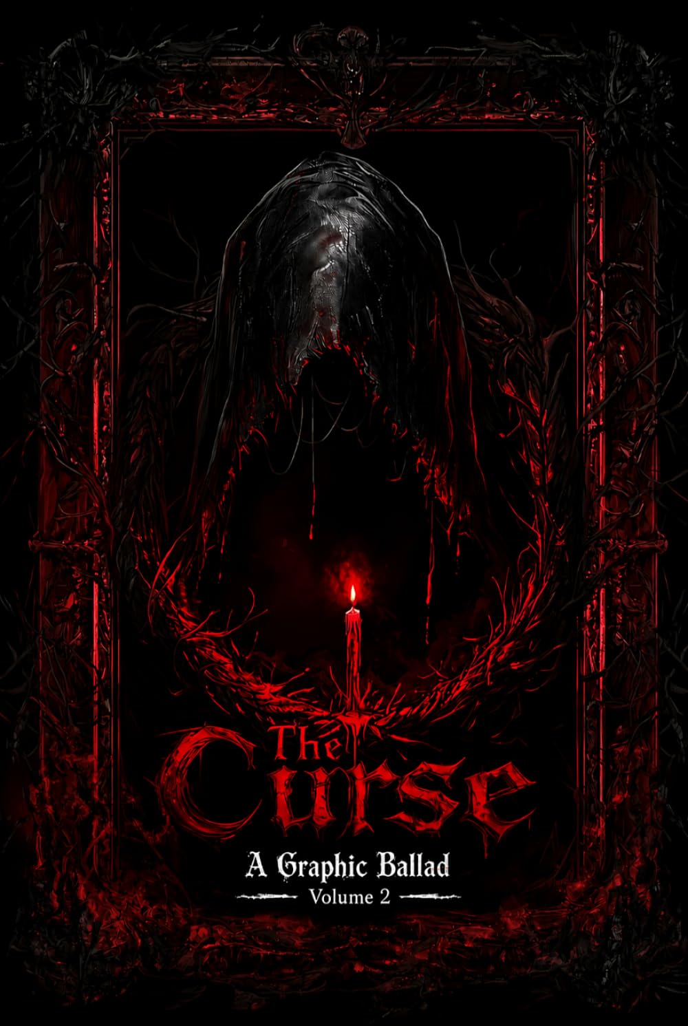 The Curse II: A Graphic Ballad (The Path of None)