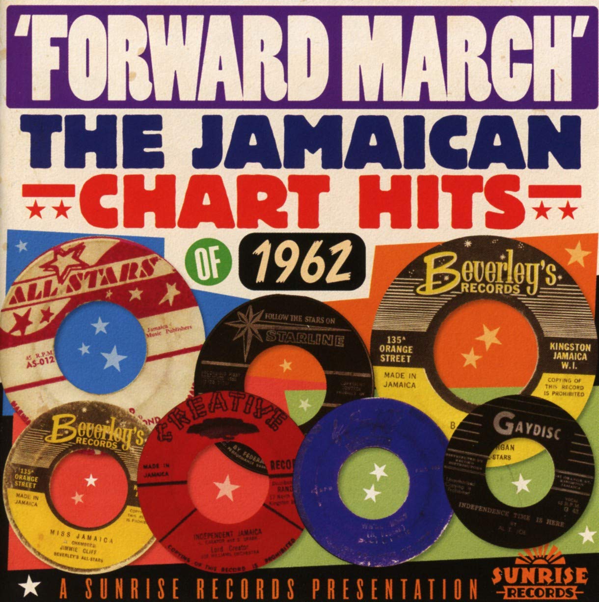 Forward March: The Jamaican Chart Hits Of 1962
