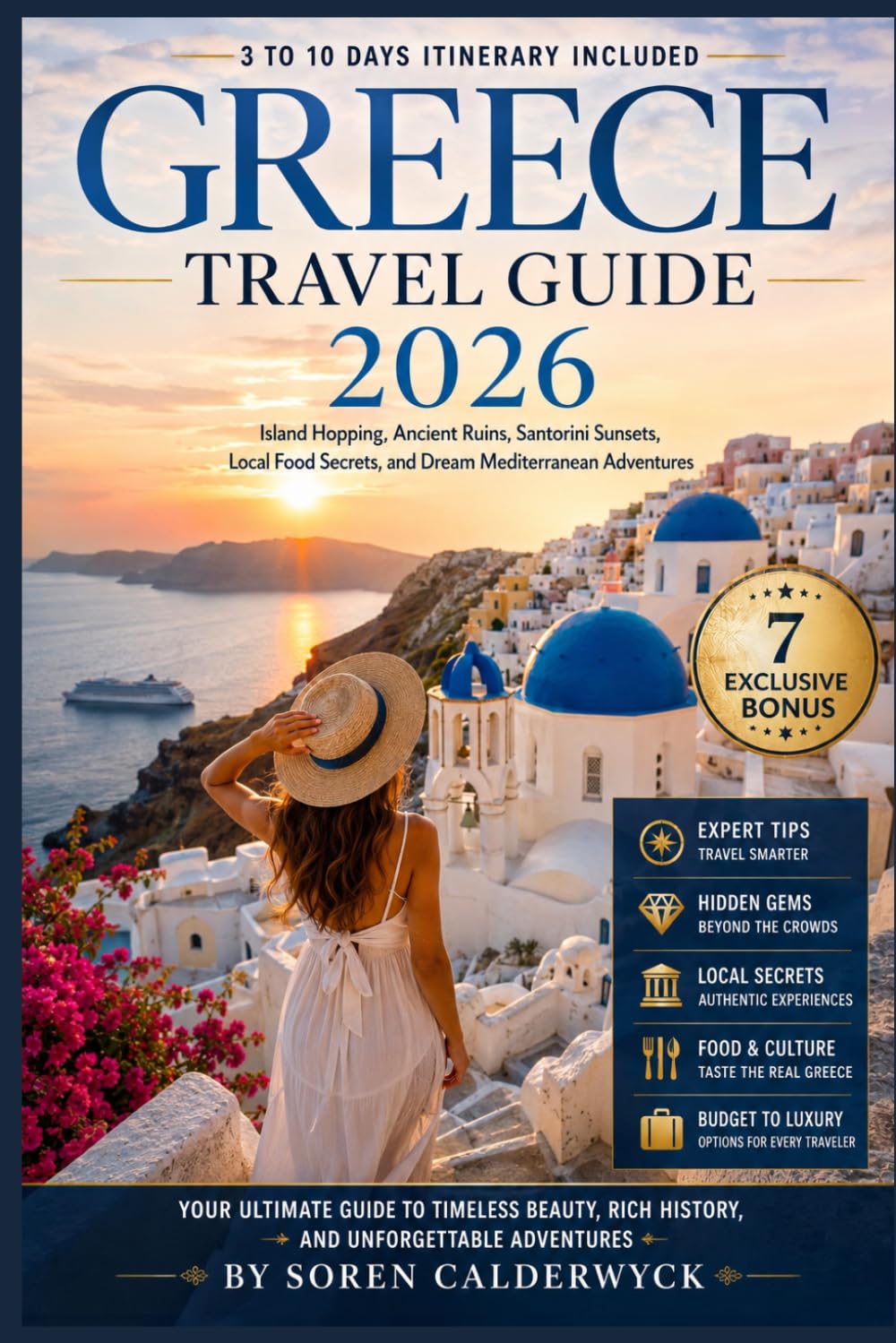GREECE TRAVEL GUIDE 2026: Island Hopping, Ancient Ruins, Santorini Sunsets, Local Food Secrets, and Dream Mediterranean Adventures.