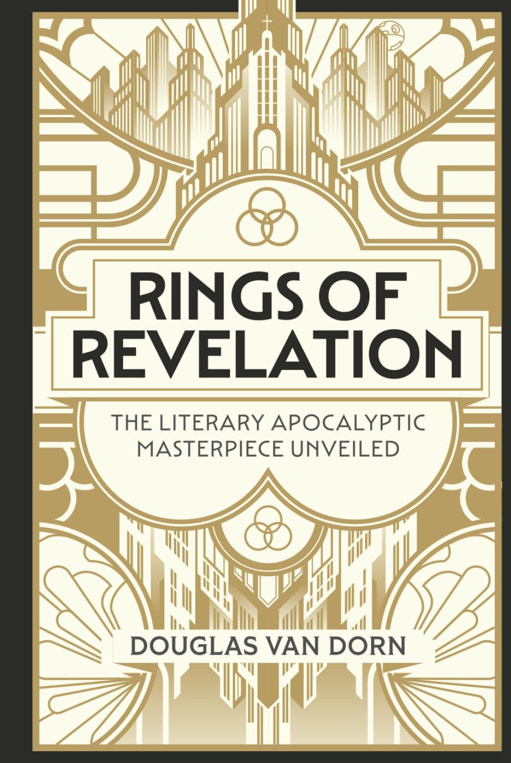 Rings of Revelation: The Literary Apocalyptic Masterpiece Unveiled