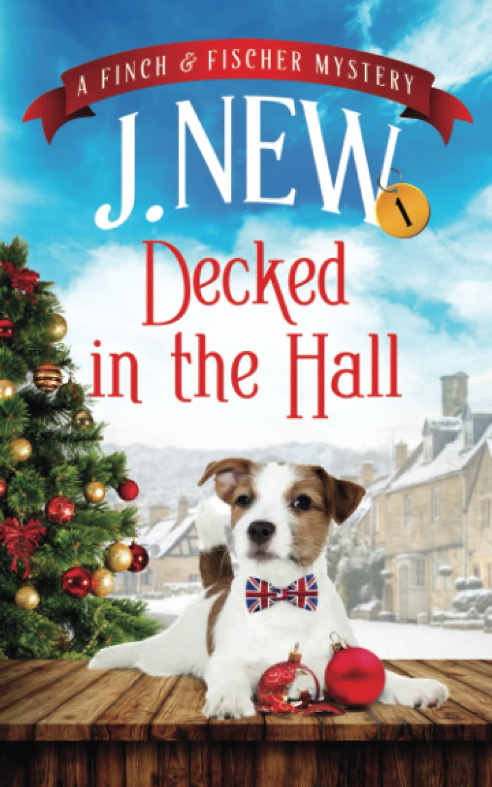 Decked in the Hall: A Finch & Fischer Mystery: 1 (The Finch & Fischer Mysteries)