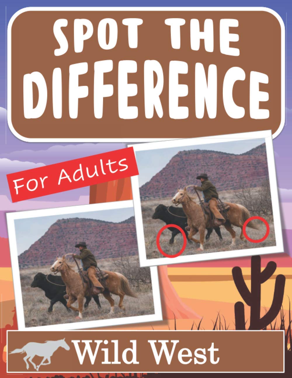 Spot the Difference for Adults - Wild West: Hidden Picture Puzzles for Adults with Wild West Pictures