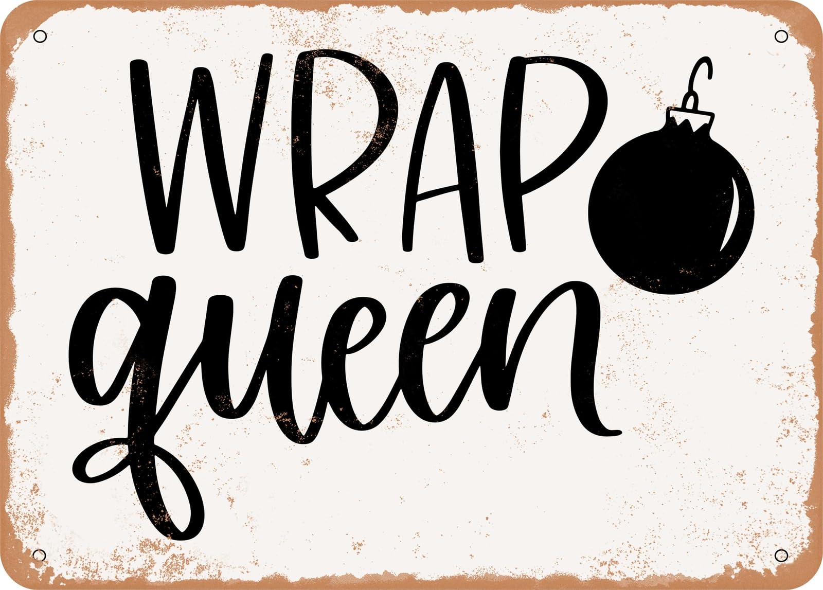 Miaomansenstore Metal Sign - Wrap Queen - Vintage Look Sign Home Decor