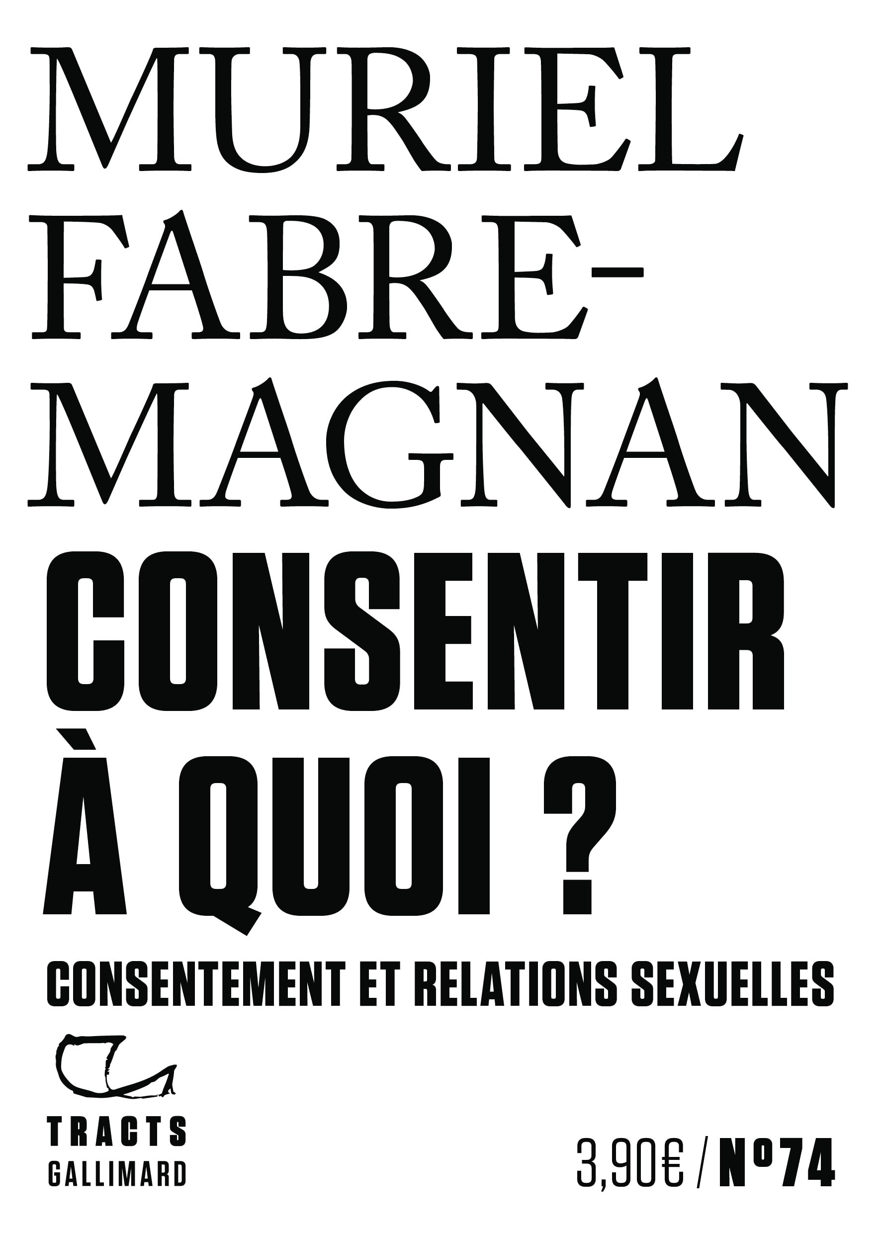 Consentir à quoi ?: Consentement et relations sexuelles