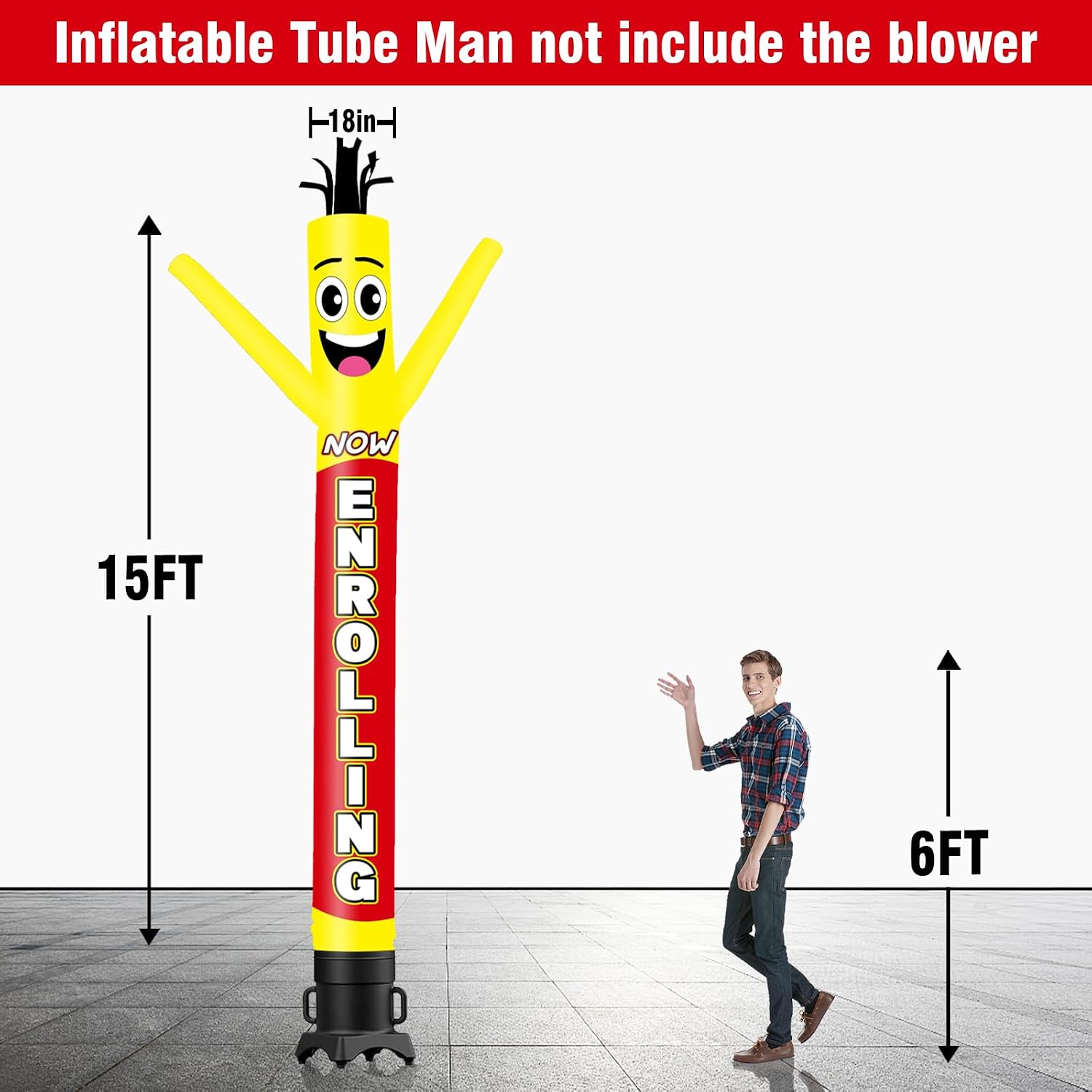 15FT Tall Now Enrolling Inflatable Tube Man (18''Diameter) Wacky Wavy Dancing Guy for Outdoor Decoration Advertising Business Promotion (Blower Not Included)