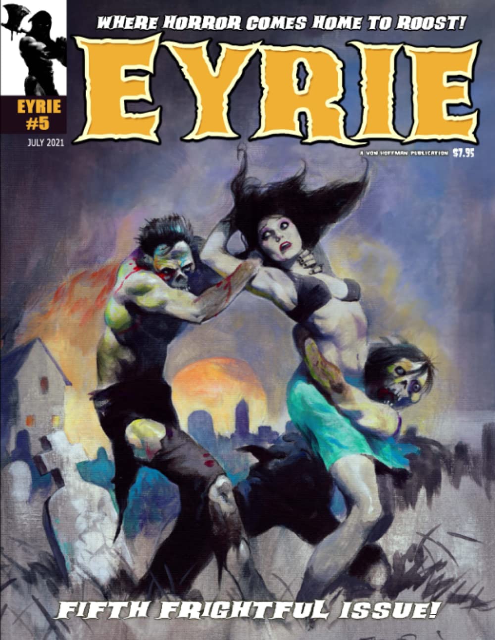 EYRIE Magazine #5: Where Horror Comes Home to Roost!
