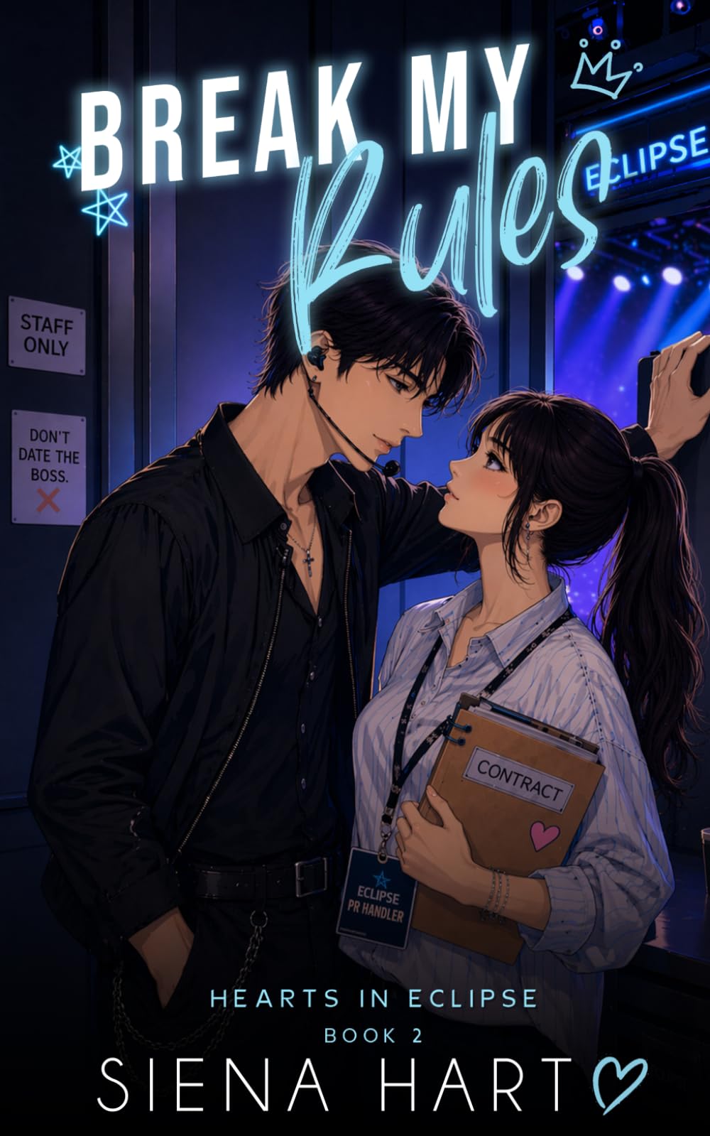 Break My Rules: A K-Pop Idol Forbidden Romance (Hearts In Eclipse)