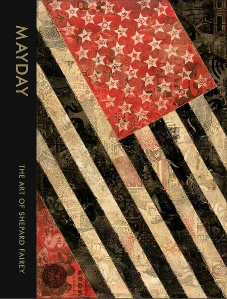 書 MAYDAY: THE ART OF SHEPARD FAIREY 71KEn2vIoKL._UF1000,1000_QL80_.jpg