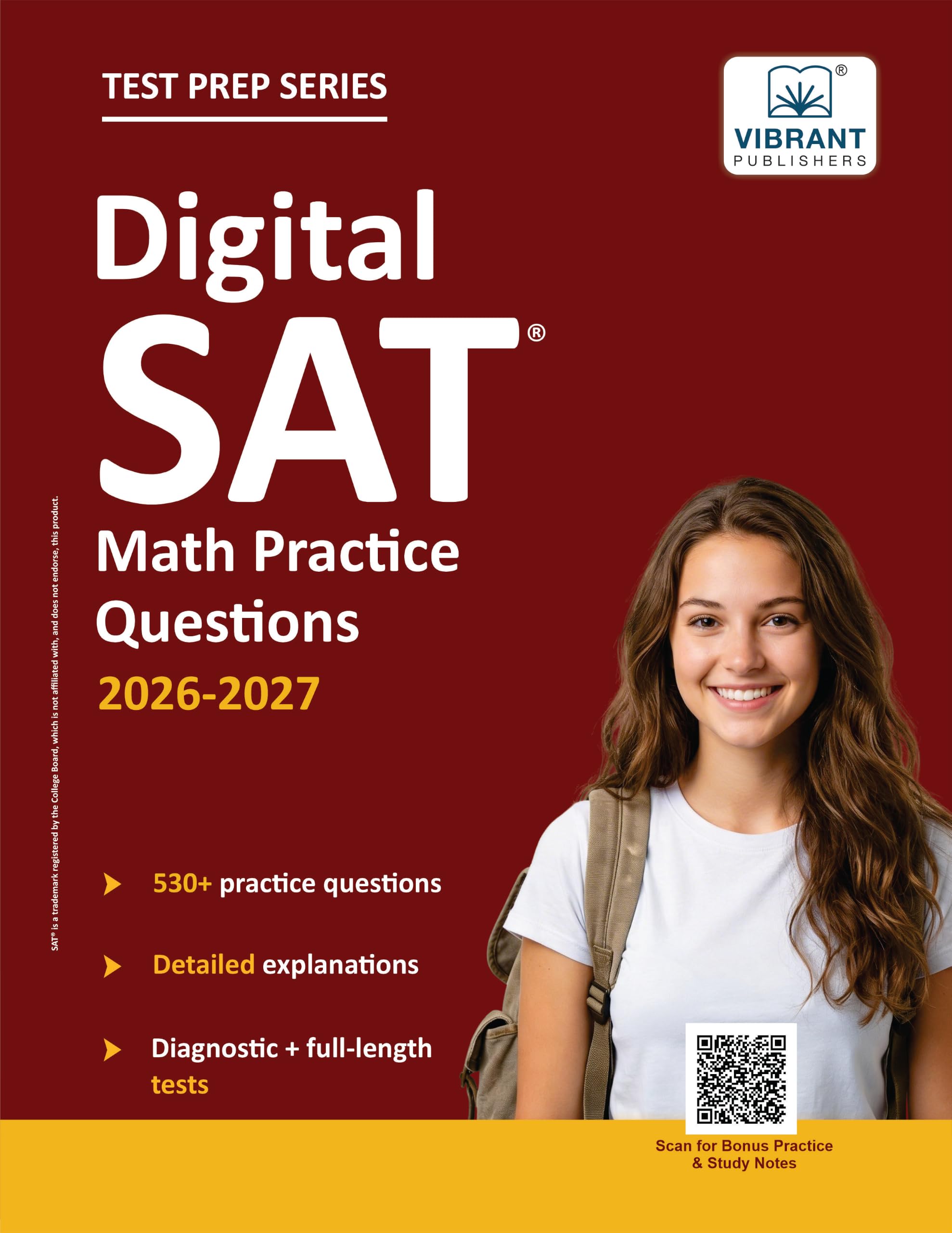 Digital SAT Math Practice Questions: (Test Prep) | 530+ Practice Questions with Detailed Explanations & a Full-Length Sectional Test to Boost Your 2026-2027 SAT Score