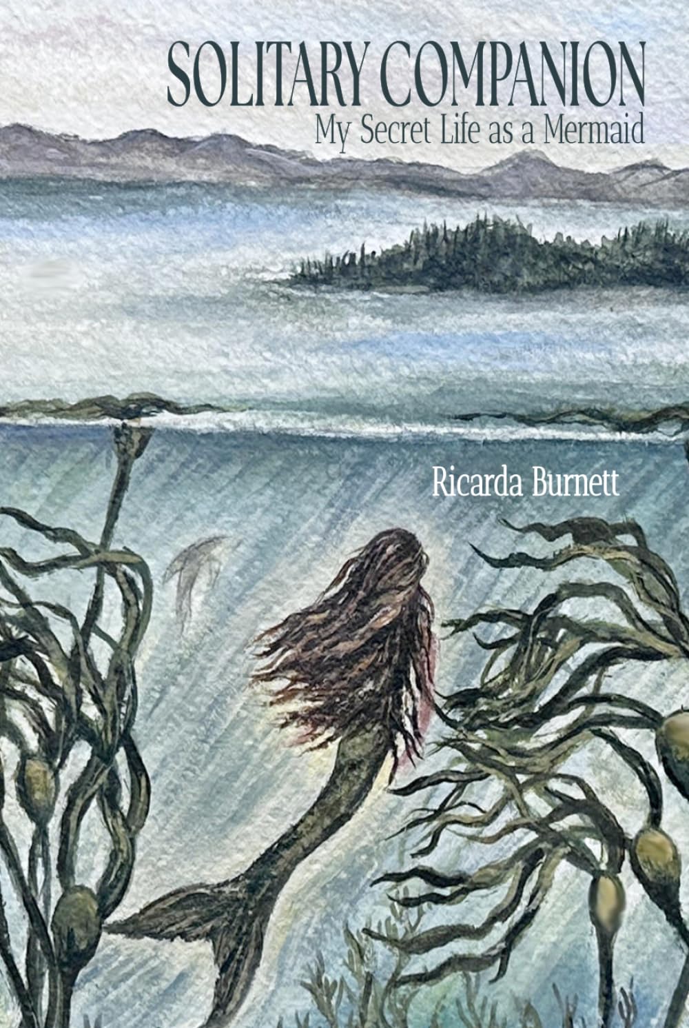 Solitary Companion: My Secret Life as a Mermaid
