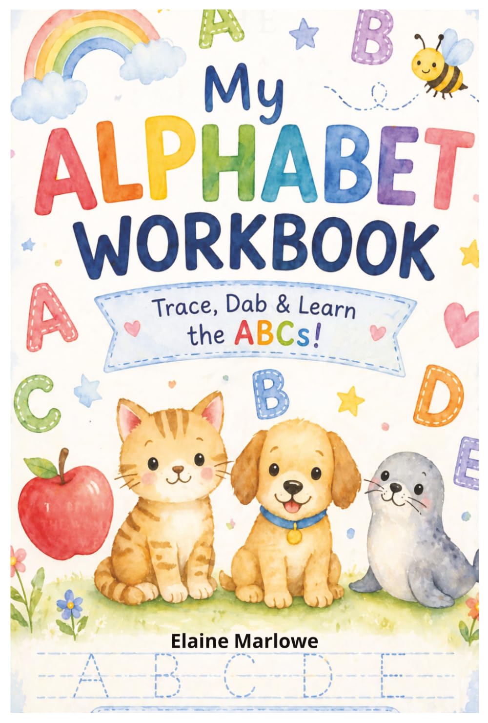 My Alphabet Workbook
