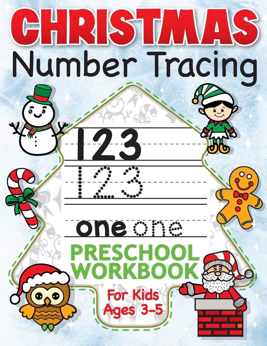 Christmas Number Tracing Preschool Workbook for Kids Ages 3-5: Beginner Math Activity Book for Preschoolers - The Best Stocking Stuffers Gifts for Toddlers, Pre K to Kindergarten