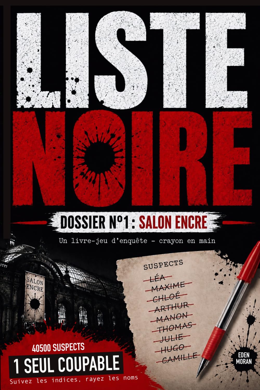 Liste Noire - N°1 Salon Encre: Un livre-jeu d'enquête logique pour adultes et adolescents