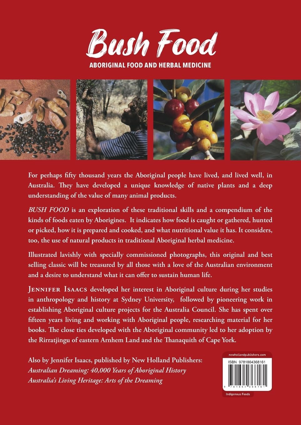 Bush Food: Aboriginal Food and Herbal Medicine