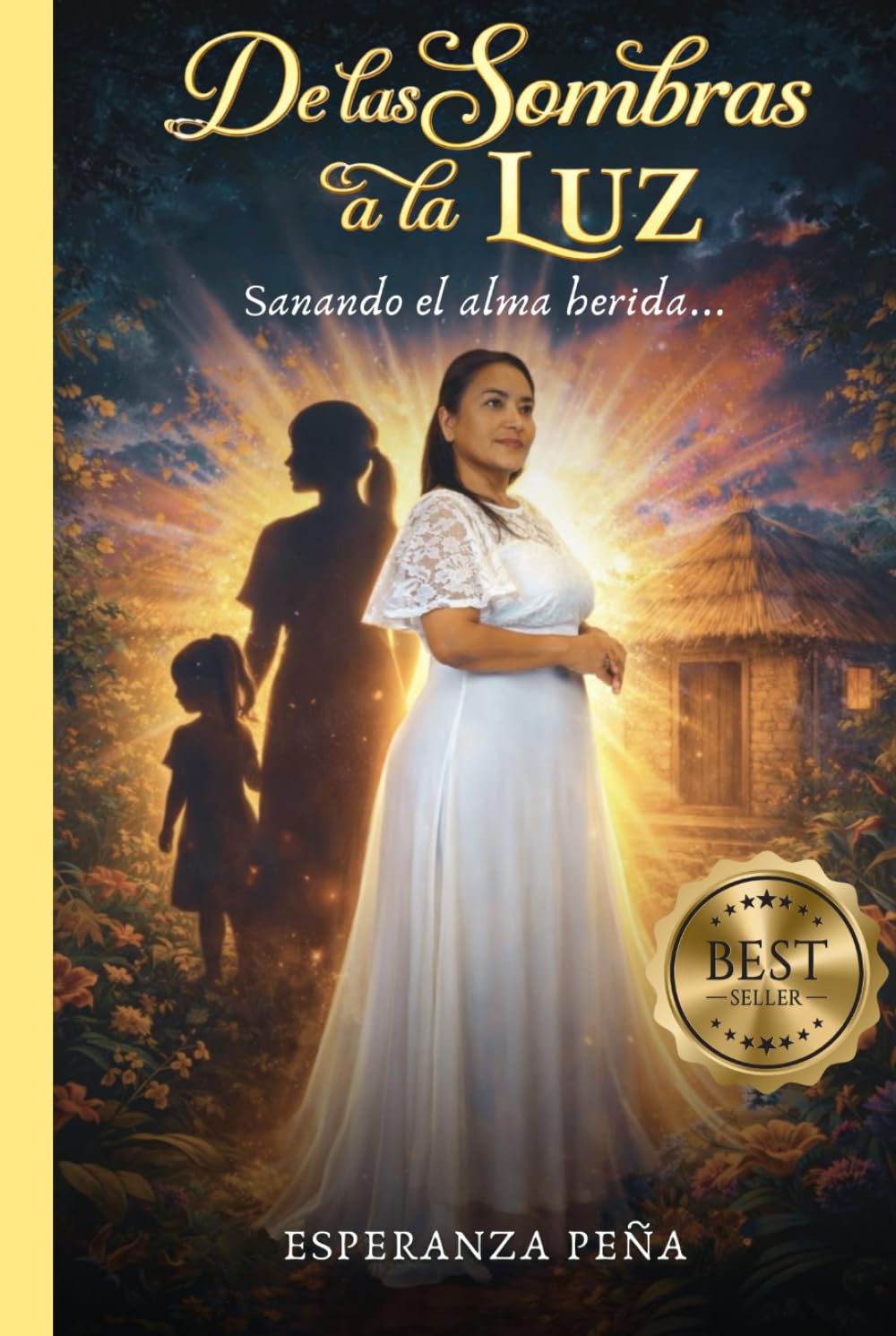 DE LAS SOMBRAS A LA LUZ: Sanando el Alma Herida...