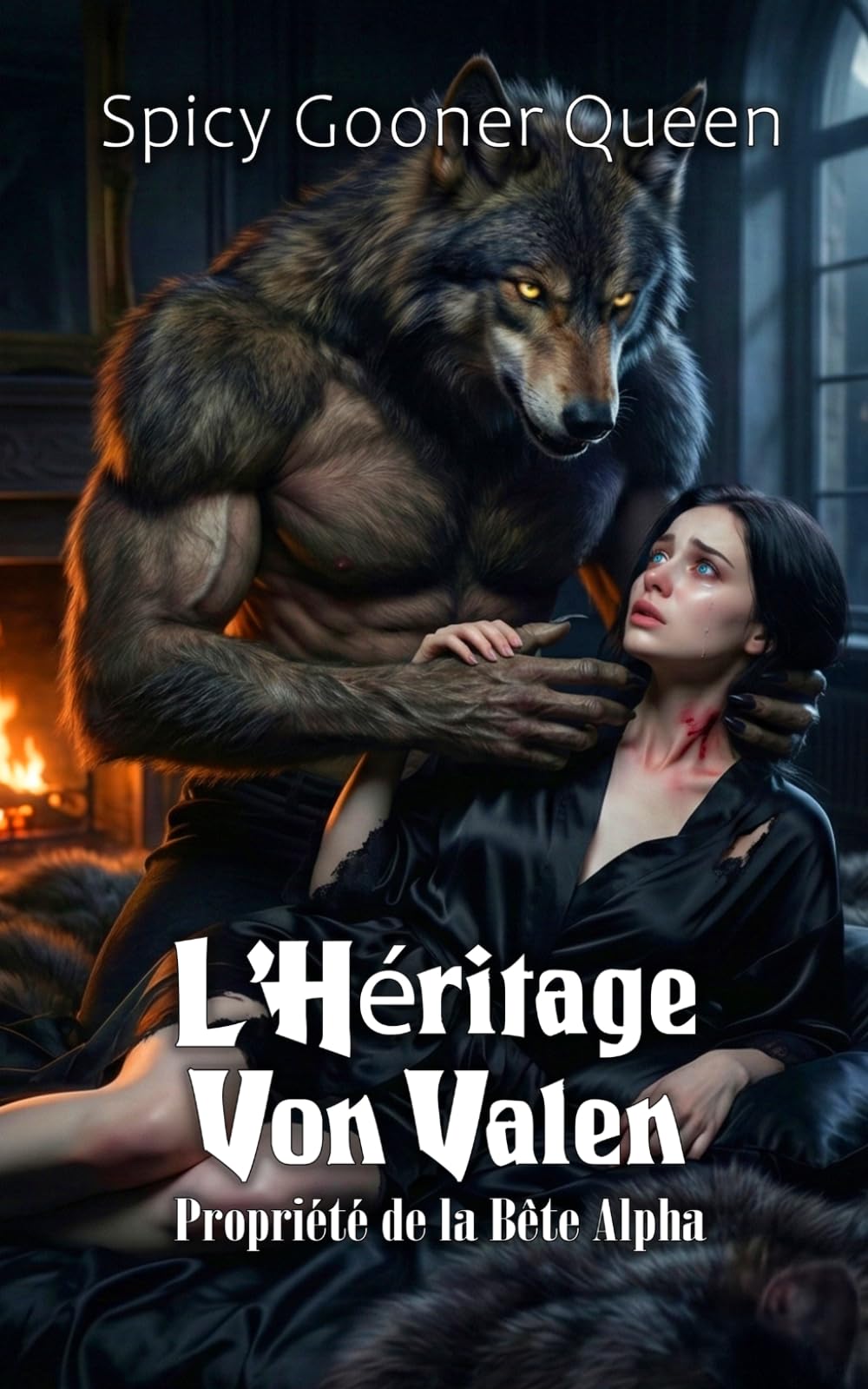 L'Héritage Von Valen: Propriété de la Bête Alpha
