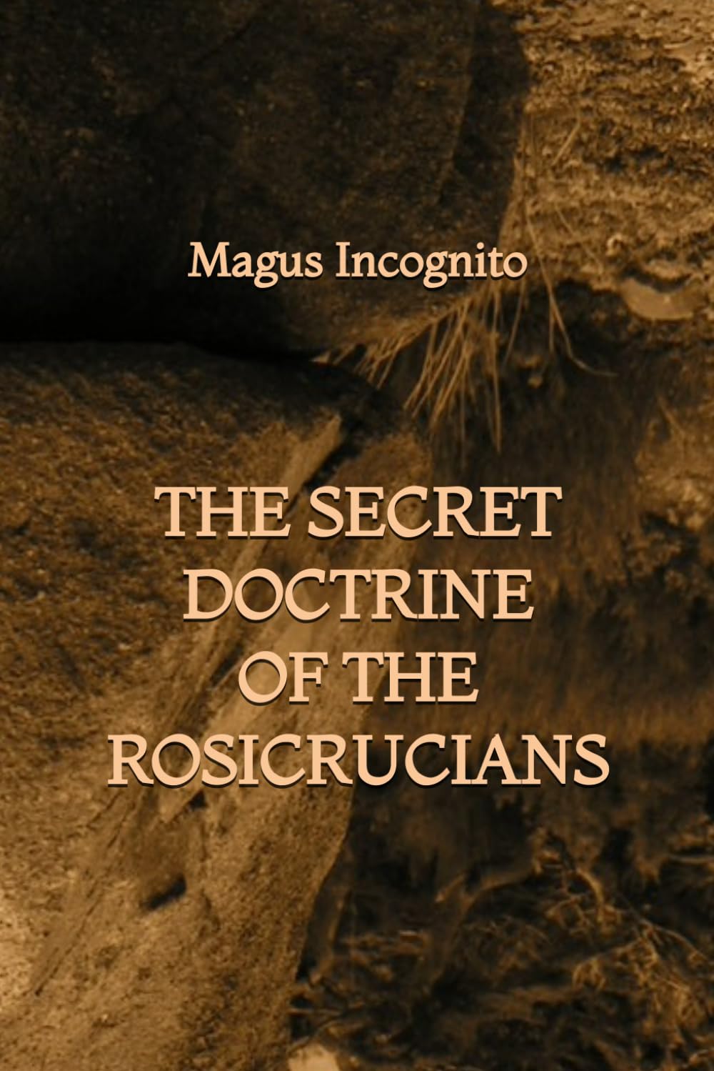 The Secret Doctrine of the Rosicrucians