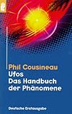 Ufos, Das Handbuch der Phänomene - Phil Cousineau 