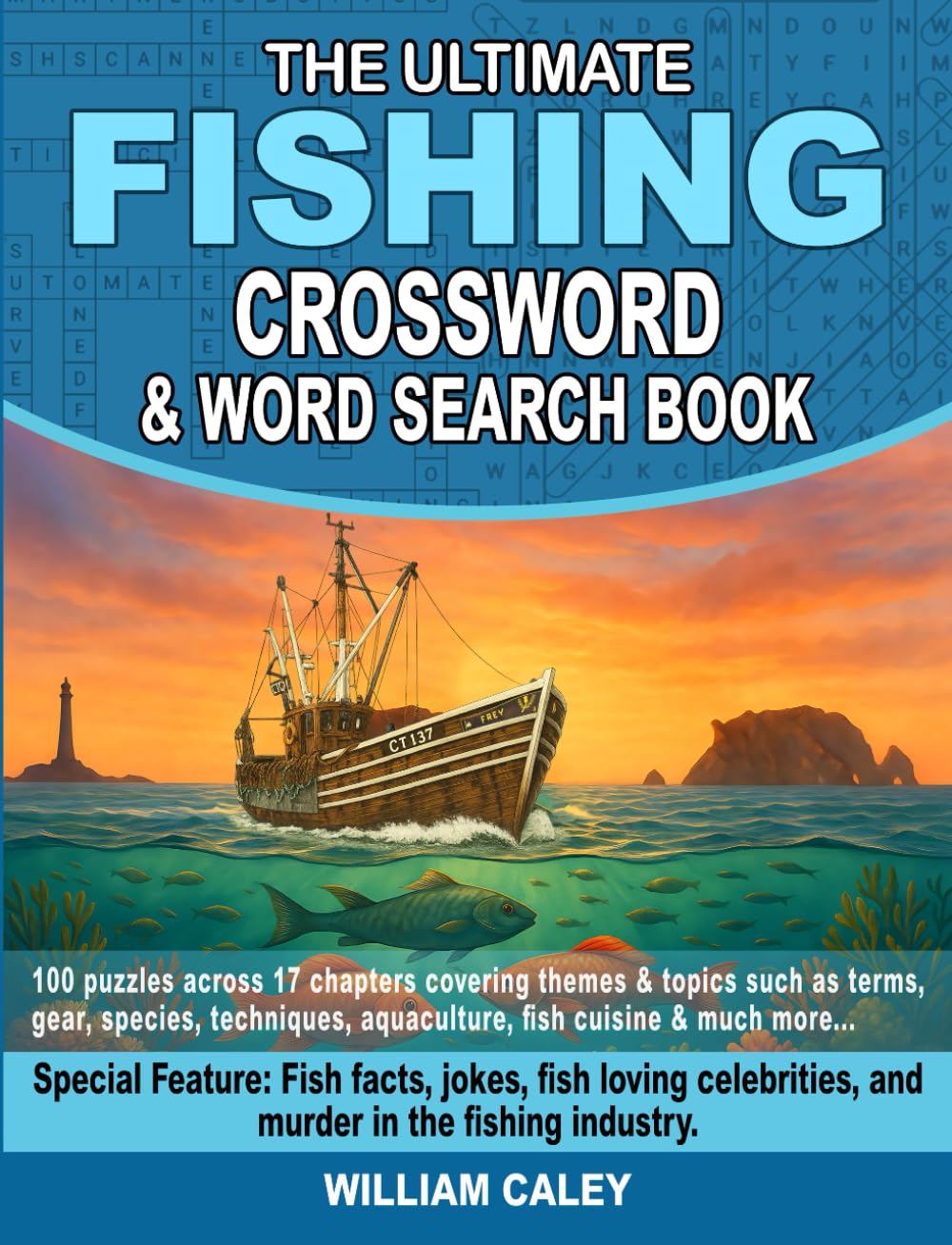 The Ultimate Fishing Crossword & Word Search Book