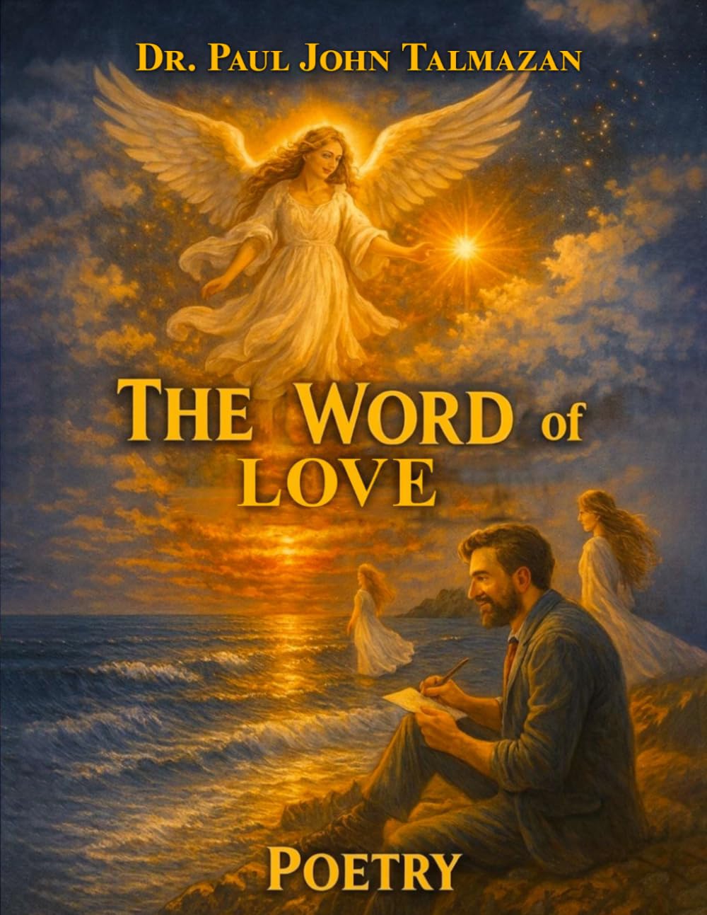 The Word Of Love: Poetry