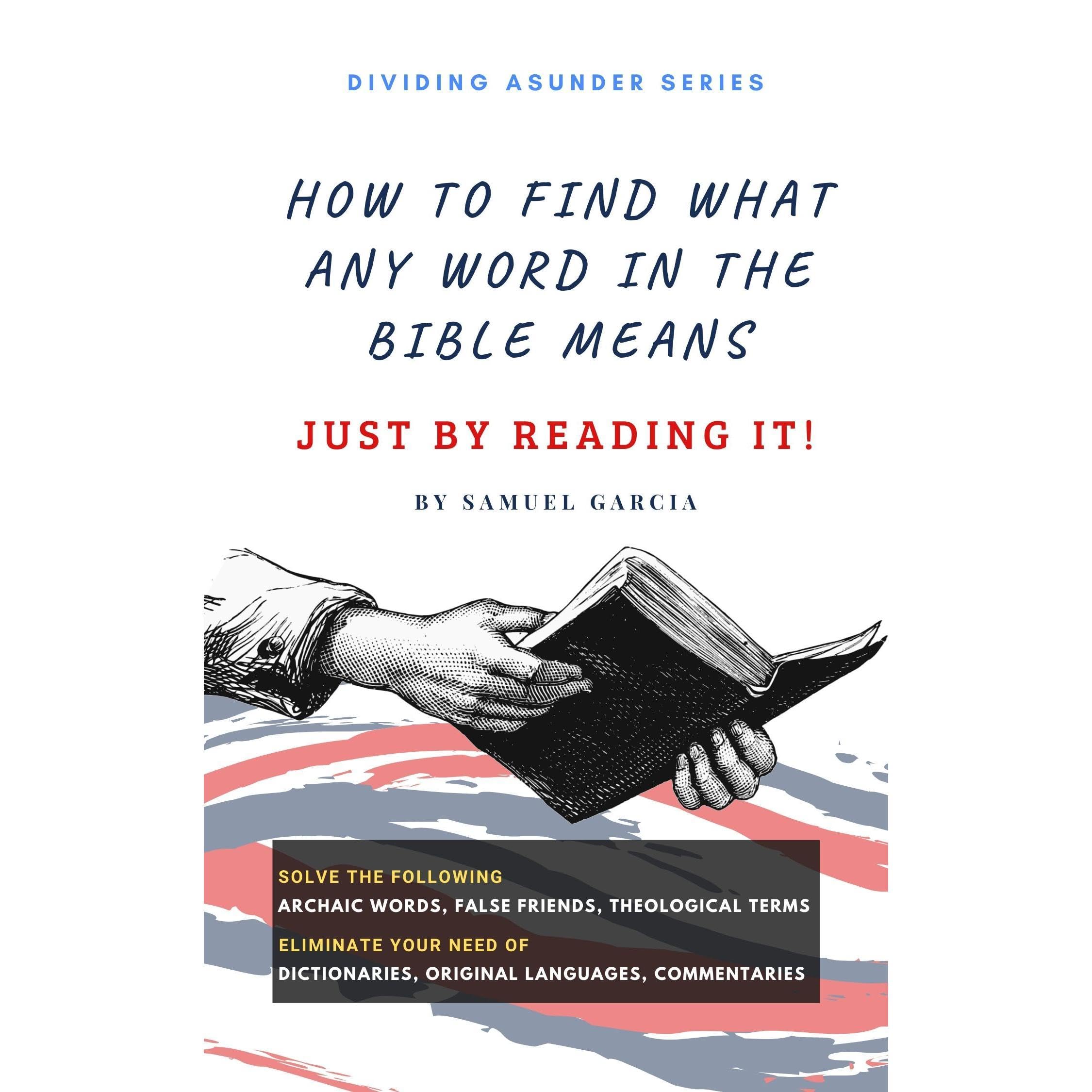 How To Find What Any Word In The Bible Means