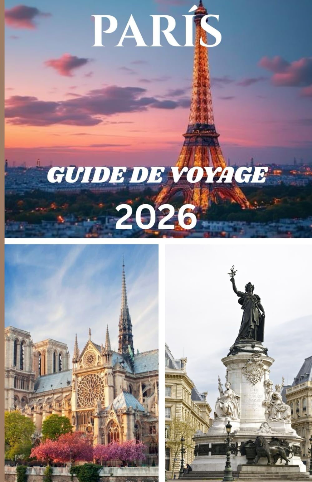 PARIS GUIDE DE VOYAGE 2026