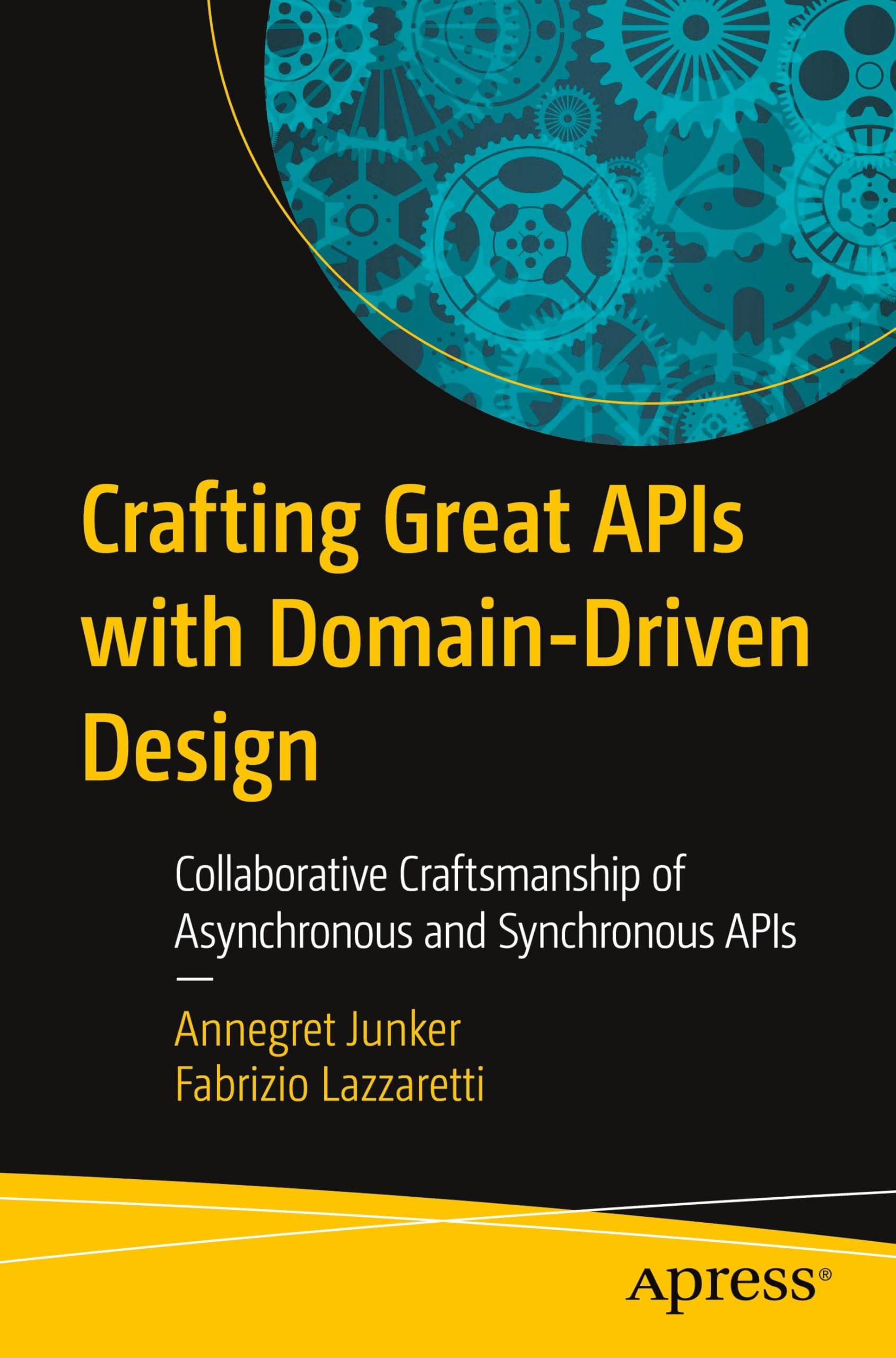 Apress Crafting Great APIs with Domain-Driven Design - Book