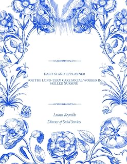 Stand Up Planner for the Long-Term Care Social Worker:: 6 Month Template for Daily Manager Meetings in Skilled Nursing (Skilled Nursing Facility Toolkit)
