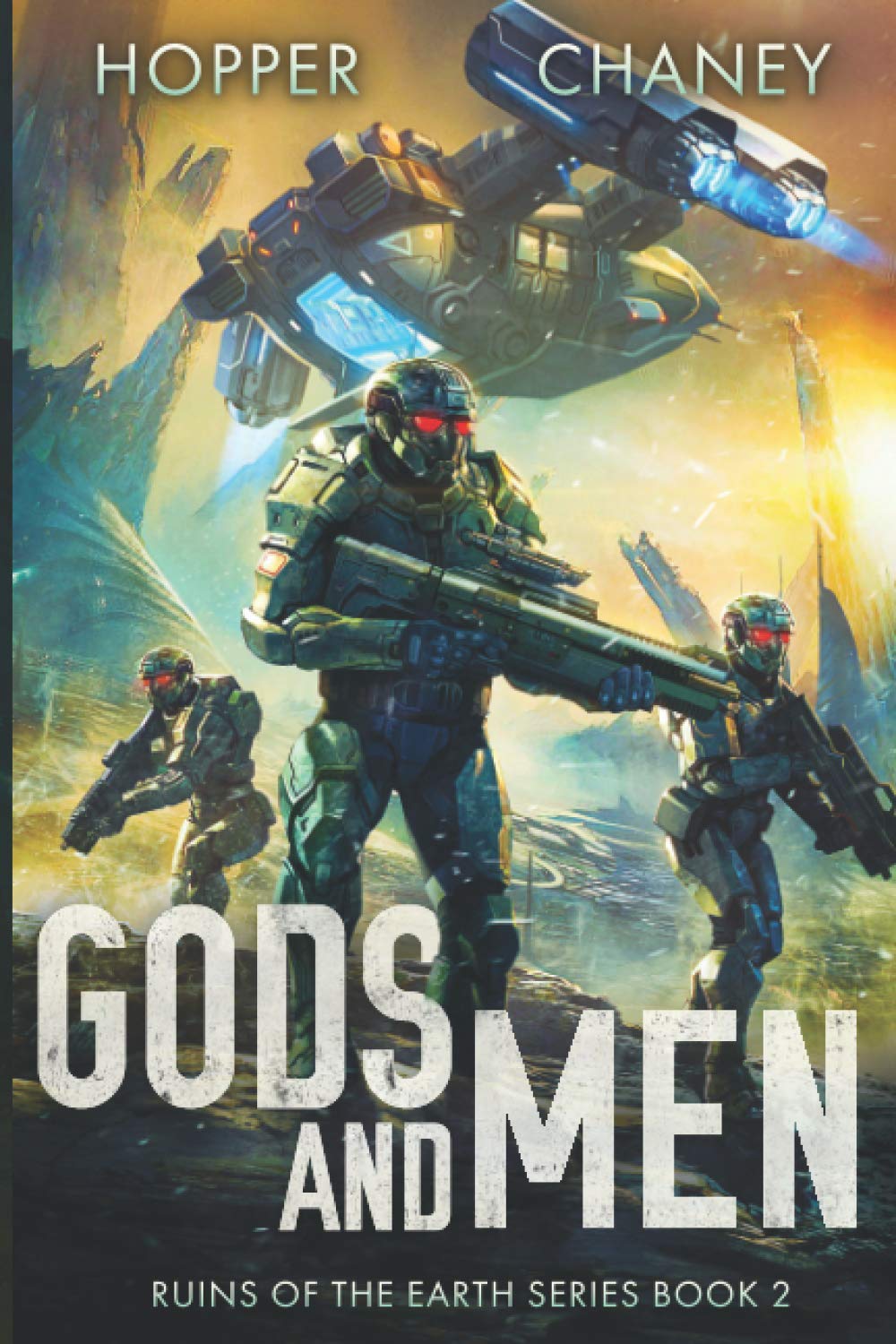 Gods and Men (Ruins of the Earth)