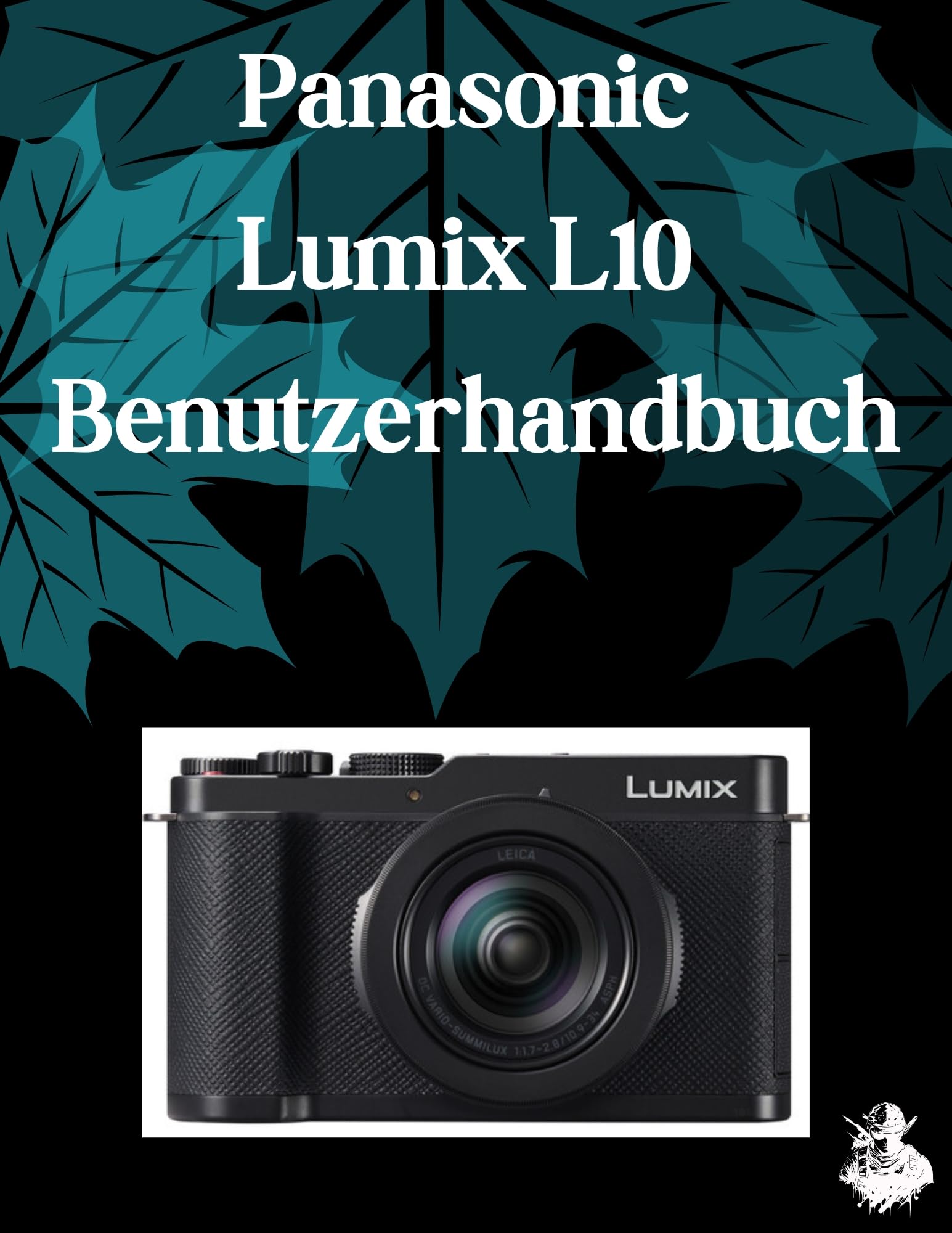 Guide Panasonic Lumix L10 en allemand manuel d'utilisation complet pour débutants et seniors