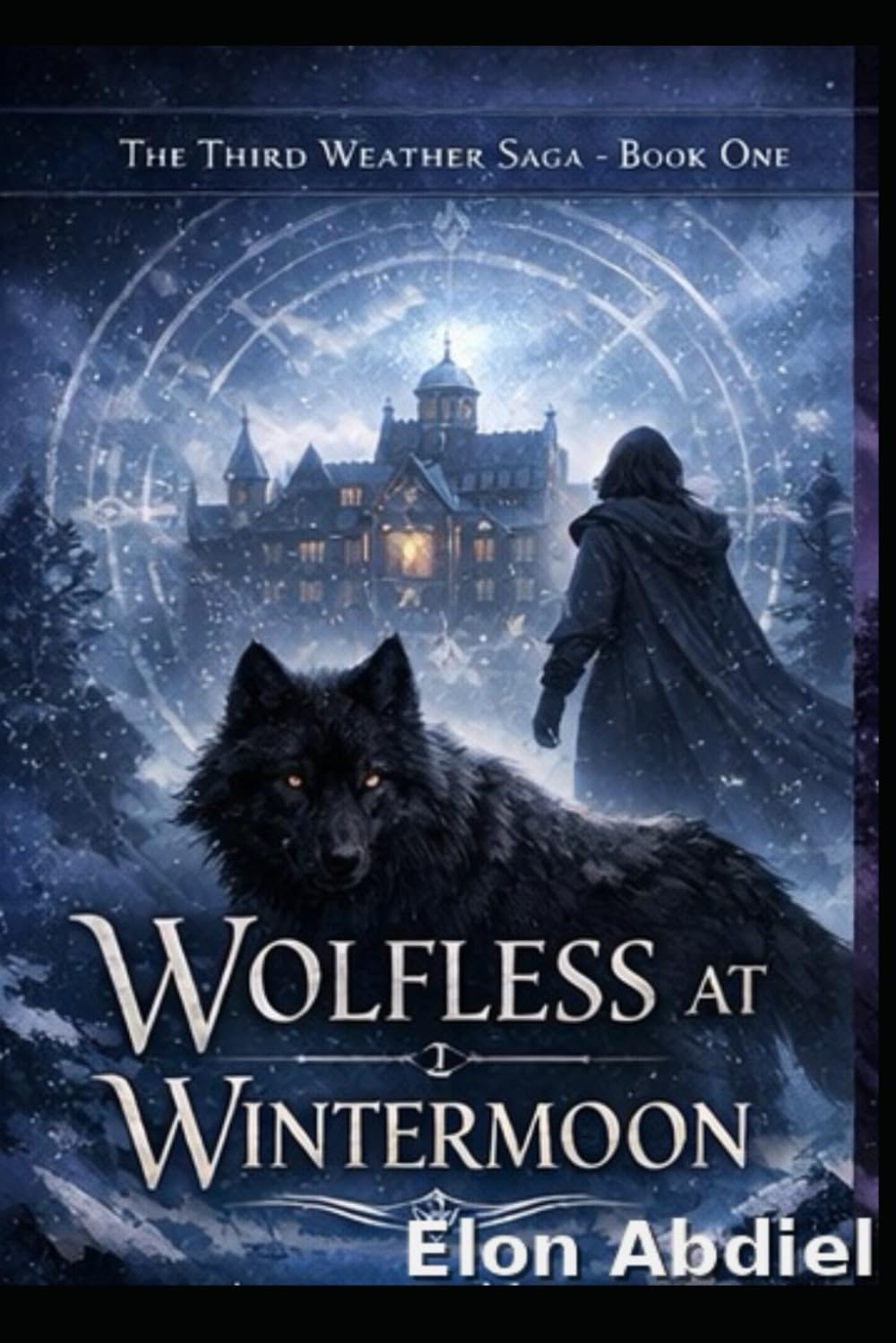 Wolfless at Wintermoon (The Third Weather Saga)