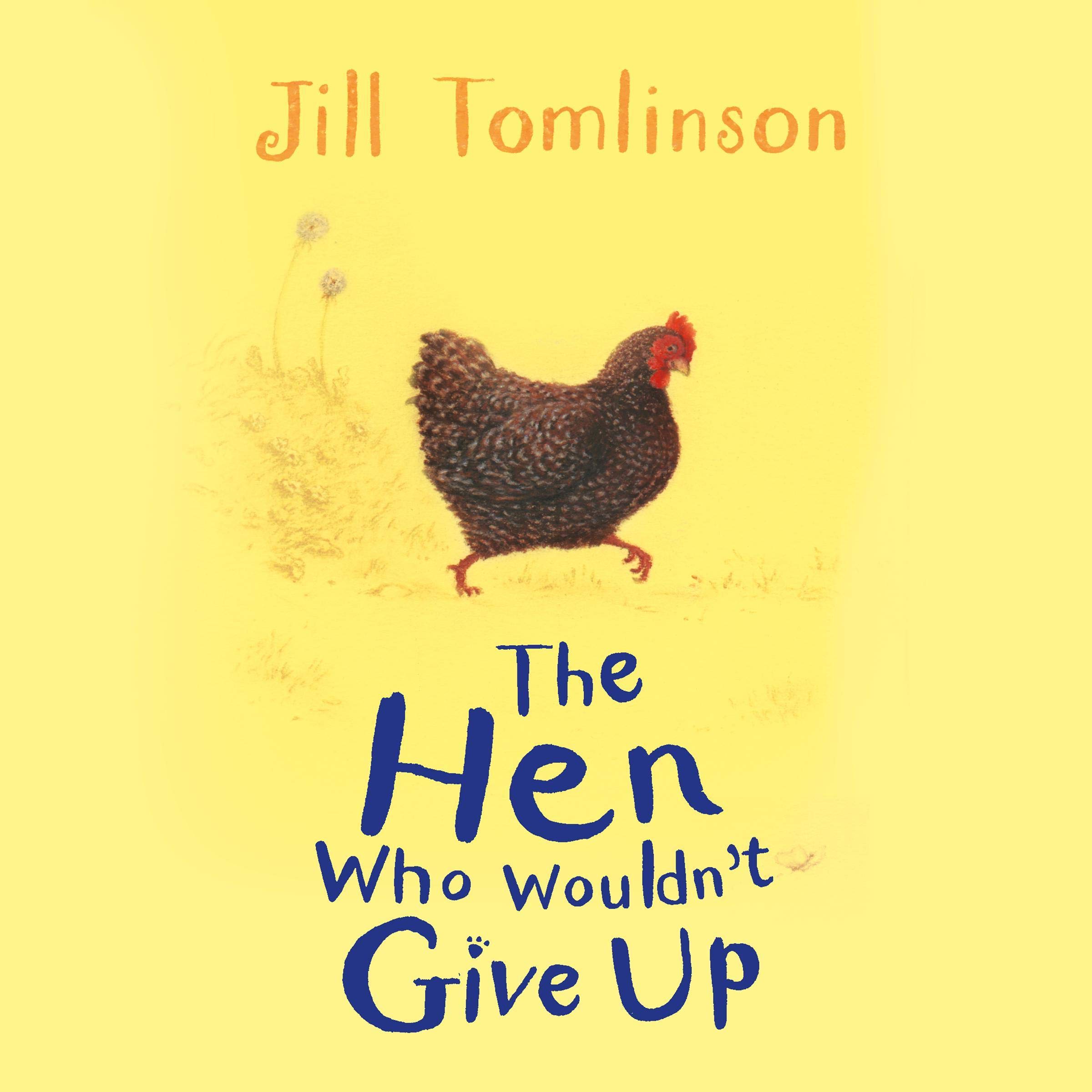Cover art for The Hen Who Wouldn't Give Up
